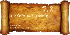 Turós Kálmán névjegykártya